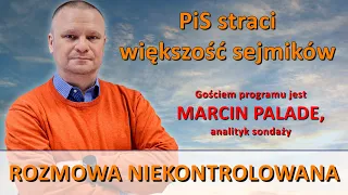 PiS straci większość sejmików. Marcin Palade w "Rozmowie Niekontrolowanej"