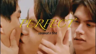 [BL] perfect – sarawat x tine ; 2gethertheseries | fmv