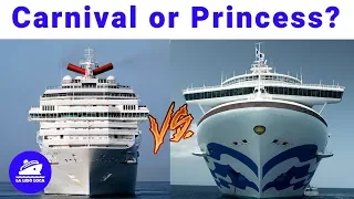 Carnival or Princess?