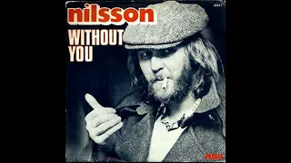 Nilsson "Without You" 24 Bit HD Audio