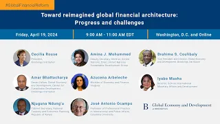 Toward reimagined global financial architecture: Progress and challenges