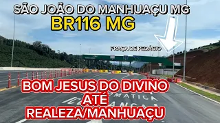 PASSANDO NA BR116 EM BOM JESUS DO DIVINO MG VAMOS ATÉ REALEZA/MANHUAÇU MG #br116 #minasgerais