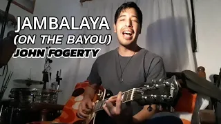 Jambalaya (On The Bayou) - John Fogerty (cover)