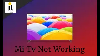 Mi Tv Not Working || Mi Tv Not Turning ON