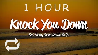 [1 HOUR 🕐 ] Keri Hilson - Knock You Down (Lyrics) ft Kanye West, Ne-Yo