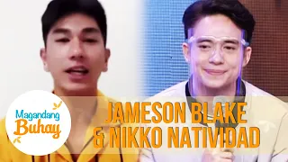 Nikko gives Jameson advice about love | Magandang Buhay