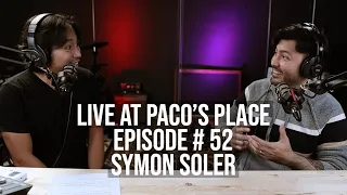 Symon Soler EPISODE # 52 The Paco Arespacochaga Podcast