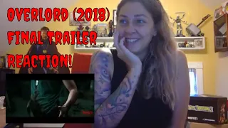 Overlord (2018) Official Final Trailer REACTION!