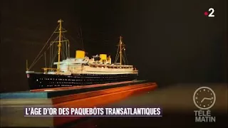 Europe - L’âge d’or des paquebots transatlantiques