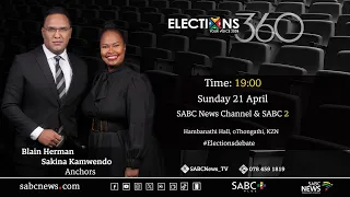 LIVE | Elections 360 Weekly Show | Who will cause the biggest upset in KwaZulu-Natal?