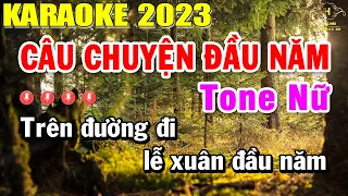 Câu Chuyện Đầu Năm Karaoke Tone Nữ Nhạc Sống 2023 Âm Thanh Chuẩn | Trọng Hiếu