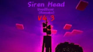 Unofficial Siren Head Remake V4.3 Addon