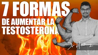 Sube tu TESTOSTERONA de forma  NATURAL  📈 [7 FORMAS DE HACERLO]