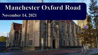 Manchester Walk - Oxford Road & Deansgate - Fantastic Places