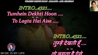 Tumhe Dekhti Hoon To Lagta Hai Aise Karaoke With Scrolling Lyrics Eng. & हिंदी