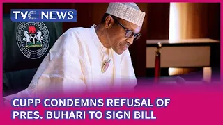 Electoral Act Amendment Bill | Cupp Condemns Refusal Of Pres. Buhari To Sign Bill