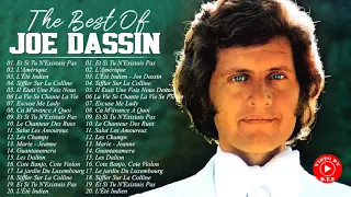 Joe Dassin Les Plus Grands Succès 2022 - Les plus belles chansons de Joe Dassin - Joe Dassin Best Of