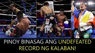 Pinoy Binasag ang Undefeated Record ng Kalaban.