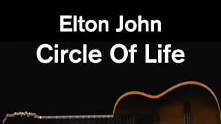 Circle Of Life - Elton John (Acoustic Karaoke)