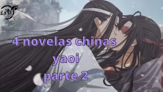 4 Novelas Chinas Yaoi | BL (boy love) | Parte 2 |《RECOMENDACIONES》