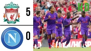 Liverpool Vs Napoli 5-0 Preseason Friendly [FULL HIGHLIGHTS]