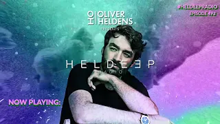 Oliver Heldens - Heldeep Radio #493