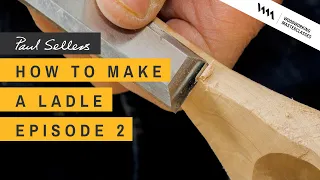 How to Make a Ladle | Episode 2