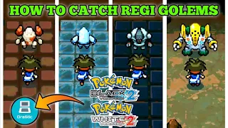 How To Catch Regirock, Regice, Registeel and Regigigas in Pokemon Black 2 & White 2