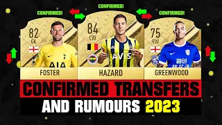 FIFA 23 | NEW CONFIRMED TRANSFERS & RUMOURS! 🤪🔥 ft. Hazard, Greenwood, Foster... etc