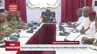 Senators Opposed President Tinubu's Appeal For Military Action In Niger, Says Military ill-equipped