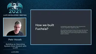 2021 LLVM Dev Mtg “Building an Operating System from Scratch with LLVM”