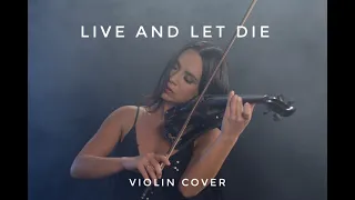 Live And Let Die - Paul McCartney (violin cover by Katie Barlas)