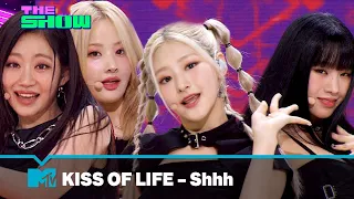 KISS OF LIFE (키스오브라이프) - Shhh (Live Performance) |The Show|MTV Asia