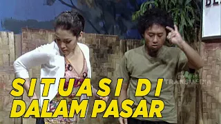 Situasi dan keadaan di dalam pasar | EXTRAVAGANZA