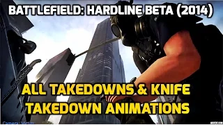 ALL takedowns & knife takedown animations | Battlefield: Hardline BETA 2014