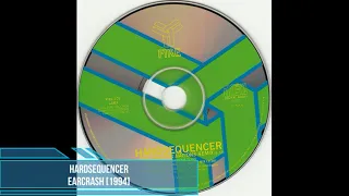 Hardsequencer ‎– Earcrash [1994]