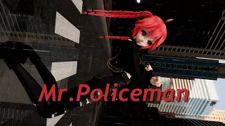 [MMD] Mr.Policeman-Teto