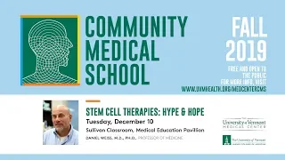 Stem Cell Therapies: Hype & Hope