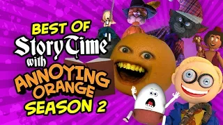 Annoying Orange - Storytime Season #2