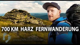 700 km Harz - 49 Tage zu Fuß durch das nördlichste Mittelgebirge Deutschlands