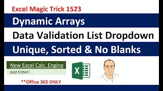 Excel Dynamic Arrays: Data Validation List Dropdown: Unique, Sorted & No Blanks EMT 1523