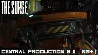 The Surge - Central Production B II. (NG+)