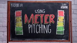 MLB The Show | Learn The Show | Meter Pitching