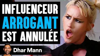 Influenceur ARROGANT Est Annulée | Dhar Mann Studios