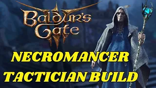 Tactician Necromancer Build for Roleplay - Baldur's Gate 3