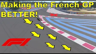How Make The French GP BETTER!