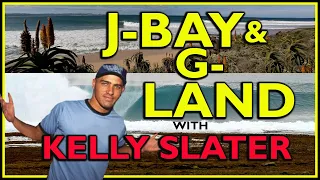 KELLY SLATER SURFING J-BAY AND G-LAND: The Greatest Surfer Of All Time at The Best Right & Best Left