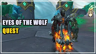 Eyes of the Wolf Quest WoW