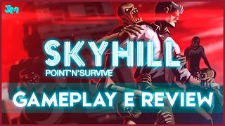 SKYHILL GAMEPLAY E REVIEW: Um rogue-like survival [Português] [PT-BR]