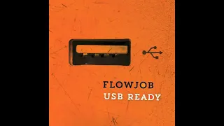 Flowjob - Carmina Feat. [[[Morten Granau]]] d00b